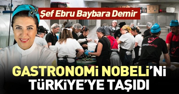 Gastronominin Nobel’ini Türkiye’ye Taşıyan Ilk şef Ebru Baybara Demir Oldu